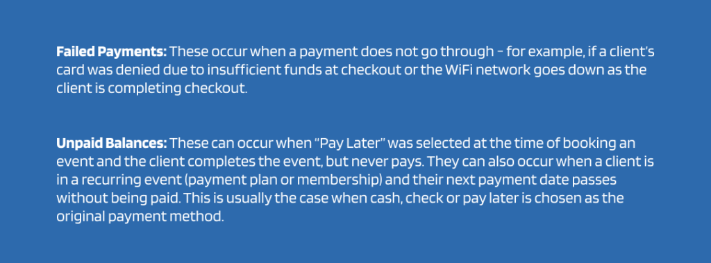 Failed Payments vs Unpaid Balances